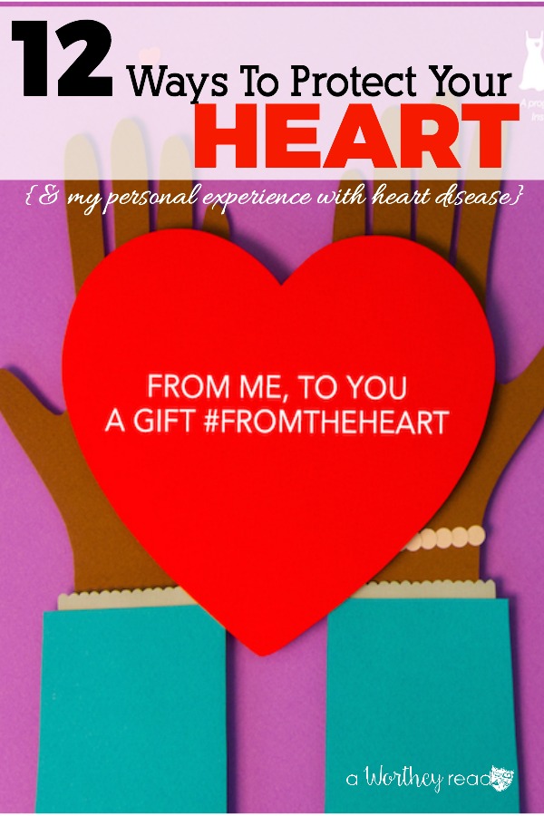 Wear Red for Heart Disease awareness, but also be sure you're protecting your heart. Get tips on preventing heart disease here- 12 Ways To Protect Your Heart { & my personal experience with heart disease}