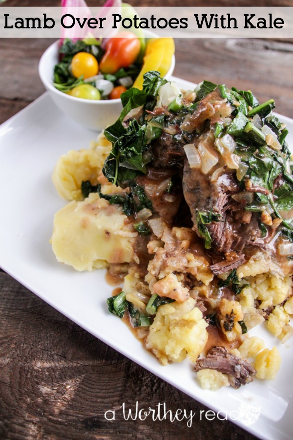 Cook the perfect Easter Dinner with this Lamb recipe. This is also a great way to use leftover Lamb, or use all the kale from your garden! Lamb Over Potatoes with Kale