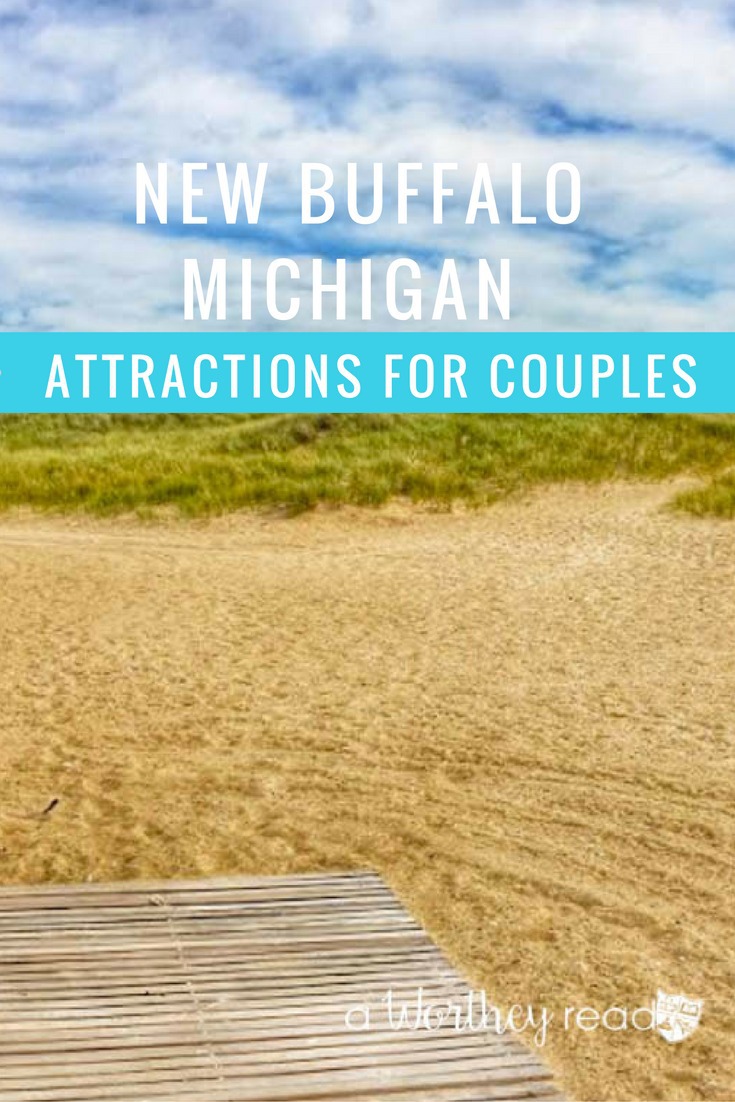 Plan a fun and romantic getaway to New Buffalo Michigan. Here's things to do in New Buffalo Michigan for couples.
