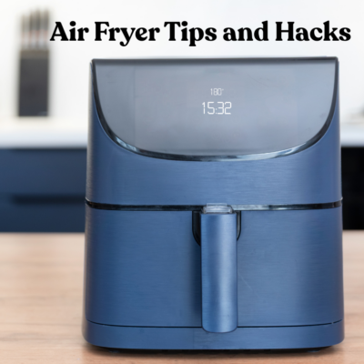 20 Air Fryer Tips and Hacks